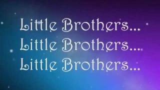 Little Brothers Phineas And Ferb Lyrics [upl. by Jeanelle]