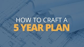 How to Craft a 5 Year Plan  Brian Tracy [upl. by Nial]