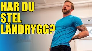 5 ÖVNINGAR FÖR STEL LÄNDRYGG [upl. by Robison27]