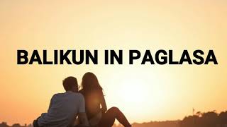 Tausug Song  Balikun in Paglasa  lyrics [upl. by Aietal871]