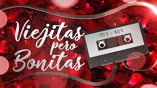 Viejitas pero Bonitas  70´s  80´s  Baladas Canciones de Amor de los 70 y 80 [upl. by Orvan]