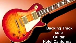 Practice Guitar Backing Track Hotel California Solo students [upl. by Ariamoy]