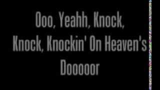 Guns N Roses Knockin On Heavens Door lyrics [upl. by Darach]