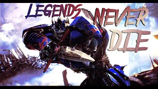 Optimus Prime  Legends Never Die [upl. by Montano]