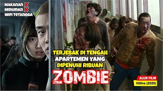 KETIKA APARTEMEN DI KOREA MENJADI TEMPAT TINGGAL PARA ZOMBIE  Alur Cerita Film Alive 2020 [upl. by Ainesey]