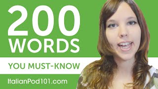 200 Words Every Italian Beginner MustKnow [upl. by Ecnahoy]