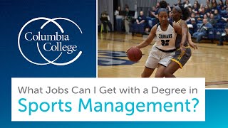 What Jobs Can I Get with a Degree in Sports Management [upl. by Ardnad]