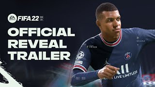 FIFA 22  Official Reveal Trailer [upl. by Lletniuq]