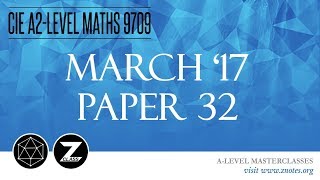 CIE A2 Maths 9709  M17 P32  Solved Past Paper [upl. by Atselec]