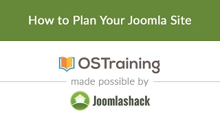 Joomla Beginner Class Lesson 3 How to Plan Your Joomla Site [upl. by Seyler279]