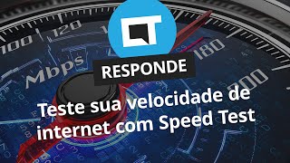 Teste de velocidade como saber se sua internet está rápida o suficiente CT Responde [upl. by Johnnie]