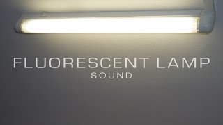 Fluorescent lamp Sound  Soundbox [upl. by Inaluahek620]