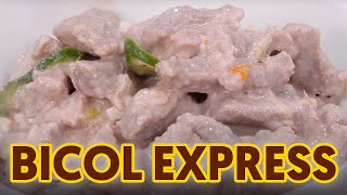 Bicol Express [upl. by Nylinej]