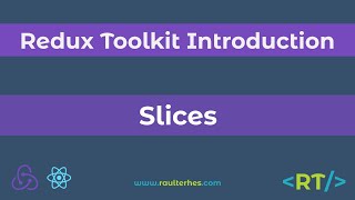 Slices  createSlice  Redux Toolkit Introduction  React [upl. by Nuahsyt]