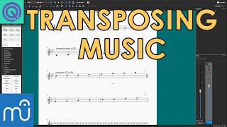 How To Transpose Music  MuseScore Tutorial [upl. by Aileve]