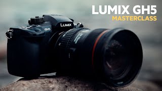 Lumix GH5 Masterclass Tutorial Panasonic GH5 Tutorial [upl. by Aicilas516]