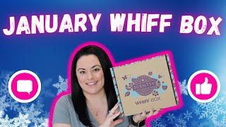 January Whiff Box [upl. by Anialem]