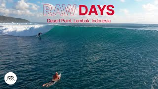 RAW DAYS  Desert Point Lombok Indonesia  One of the worlds best lefthander barrel waves [upl. by Anitnahs]