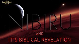 Nibiru And Its Biblical Revelation [upl. by East]