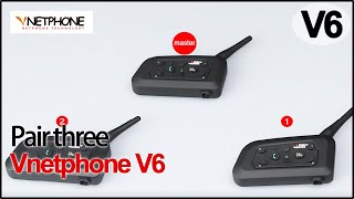 VNETPHONE V6  Pair three V6  motorcycle helmets bluetooth intercom [upl. by Akaya]