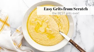 Easy Grits from Scratch the BEST grits [upl. by Ymmit]