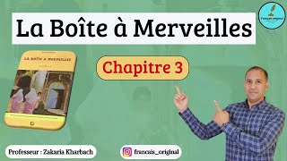 La Boîte à Merveilles  CHAPITRE 3 [upl. by Anolahs885]