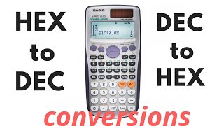 Hexadecimal to Decimal conversion using CALCULATORfx991ES PLUS [upl. by Manoop693]