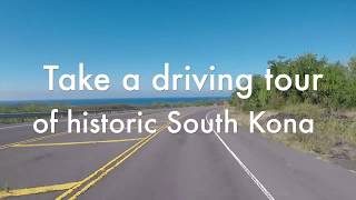 Take a Scenic Drive With Us Through Historic South Kona on the Big Island of Hawaii [upl. by Elon]