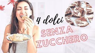 DOLCI SENZA ZUCCHERO  4 dolci SANI e VELOCI perfetti per una COLAZIONE SANA [upl. by Feldstein]