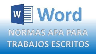 NORMAS APA PARA TRABAJOS ESCRITOS DE WORD [upl. by Nert594]