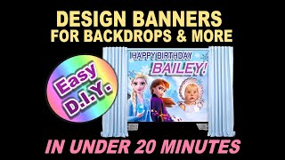 How To Easily Create Large Banners For Backdrops [upl. by Alurd]