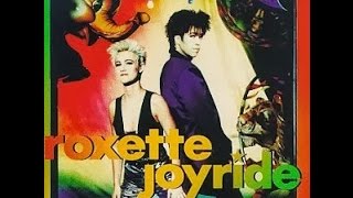 Joyride  Roxette Lyrics 1080p [upl. by Peck]