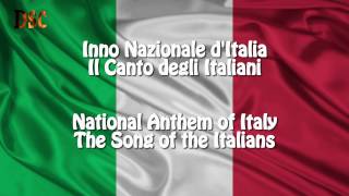 National anthem of Italy quotIl Canto degli Italianiquot Lyrics ITEN since 12 October 1946 [upl. by Adnawyek]