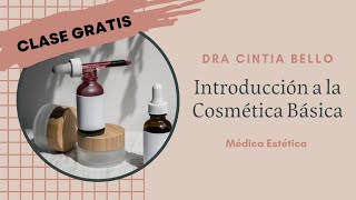 Introducción a la Cosmética Básica clase gratuita [upl. by Arabella]