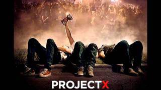 Project X FULL HQ Soundtrack  Mixtape FREE DOWNLOAD [upl. by Otreblaug]