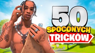 50 SPOCONYCH TRIKÓW w Fortnite [upl. by Anelhtac]