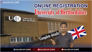 Complete detail about online registration process University of Hertfordshire [upl. by Narine]