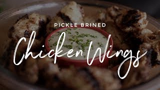 Pickle Brined Chicken Wings [upl. by Audrey]