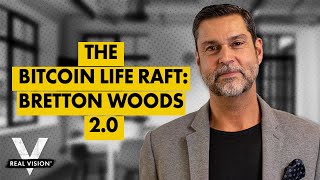 Raoul Pal The Bitcoin Life Raft [upl. by Eenahc]