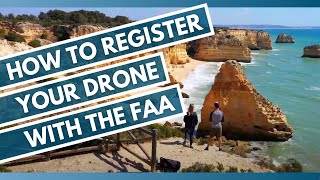 How to Register Your Drone with the FAA [upl. by Absa]