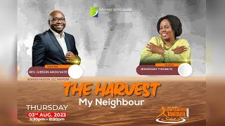 Empowered Takeover Revival Season 9 3rd August Day 4  The Harvest  My Neighbour [upl. by Kilbride770]