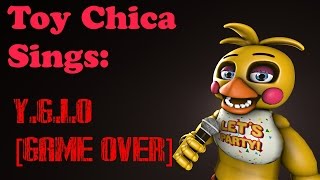 SFM Toy Chica Sings YGIO [upl. by Aryan]