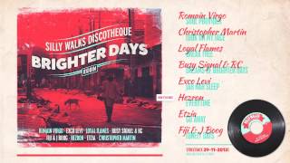 Brighter Days Riddim Megamix  prod by Silly Walks Discotheque [upl. by Deach477]