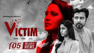 Victim  Aupee Karim  Afran Nisho  Safa Kabir  Ashfaque Nipun  Full Telefilm 2020 [upl. by Trish]