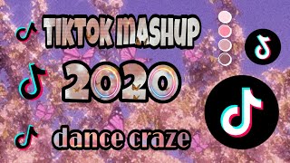 TikTok Mashup 2020 dance craze [upl. by Kawasaki]