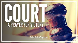 Prayer For Court Victory  Prayers To Win Court Case [upl. by Coriss]