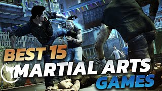 The Best 15 Martial Arts Games [upl. by Toomin]