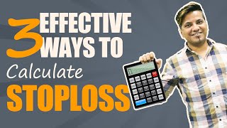 3 Effective Ways To Calculate Stop Loss  Intraday Trading Forex Trading [upl. by Attehcnoc461]