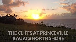 Kauai North Shore The Cliffs at Princeville [upl. by Mehalek]