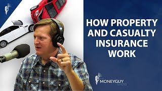 Property and Casualty Insurance Explained [upl. by Nosak]